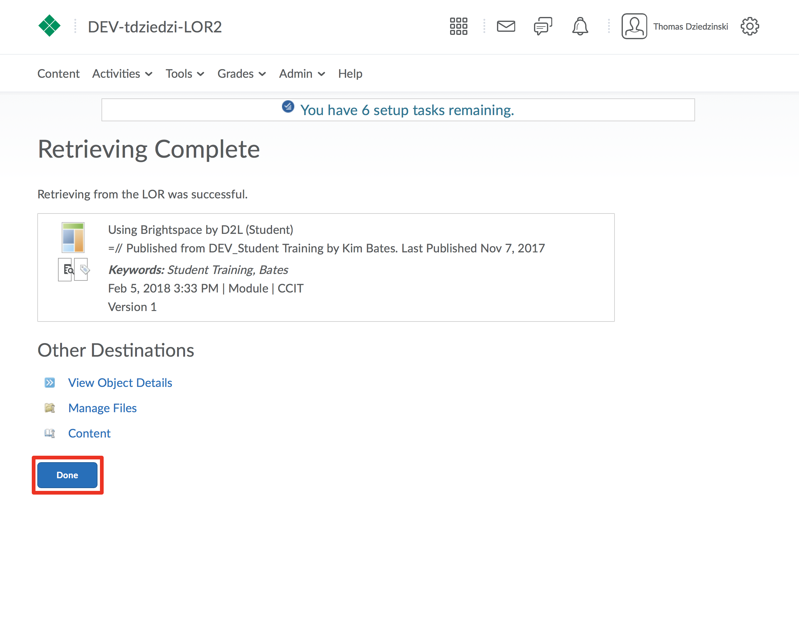 screenshot showing final page of retrieval, highlighting Done button to return back to start